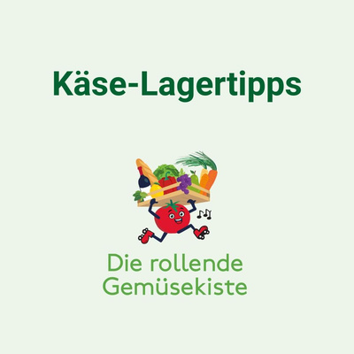 Produktfoto zu Käse-Lagertipps